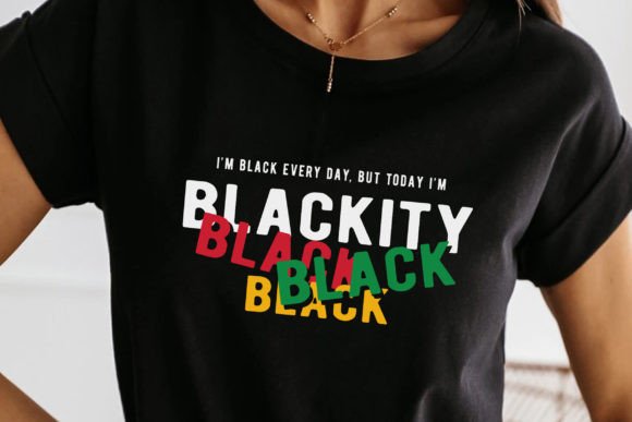 Blackity Black Black Black Juneteenth Graphics & T-Shirt Designs