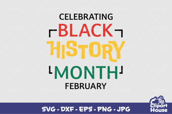 Celebrating Black History Month Graphics & Crafts