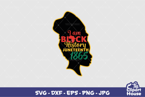 I Am Black History Juneteenth Woman Graphics