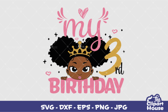 My 3rd Birthday Girl Graphics for Crafts